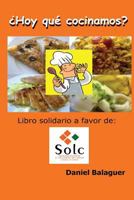 Hoy que cocinamos: Edicion Especial SOLC 1492795747 Book Cover