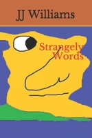 Strangely Words 1793019703 Book Cover