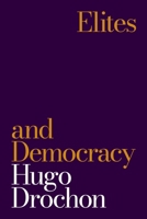 Elites and Democracy 0691181551 Book Cover