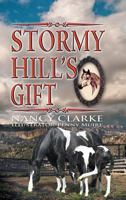 Stormy Hill's Gift 1682358968 Book Cover