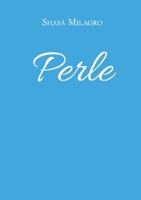 Perle (Italian Edition) B0DQ6HV7RR Book Cover