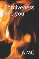 Forgiveness and you B0FQN5NPQ6 Book Cover