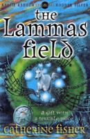 The Lammas Field (Hodder Silver) 0340736992 Book Cover