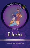 Lhoba: with Statistical Data 1495407039 Book Cover