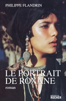 Le portrait de Roxane (French Edition) 2268064670 Book Cover