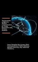 The Essentials of Effective Written Communication for Young Researchers and Tertiary Students 1543769969 Book Cover