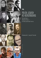 Polish Jewish Re-Remembering: Studies--Sketches--Interpretations (Polish Studies) B0CL22Y3YZ Book Cover
