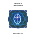 Crooked Sticks Smouldering Wicks B0CFJWCF8C Book Cover