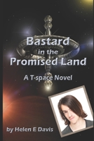 Bastard in the Promised Land B08P18C2R6 Book Cover