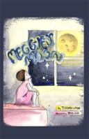 Meggie's Moon 0805978208 Book Cover