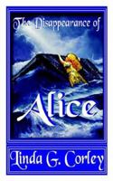 The Disappearance of Alice 1425911838 Book Cover