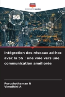 Intégration des réseaux ad-hoc avec la 5G: une voie vers une communication améliorée (French Edition) 6209821146 Book Cover