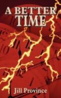 A Better Time 143435766X Book Cover