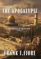 A Taste of the Apocalypse (Chronicles of Jeremy Nash) 1962218732 Book Cover