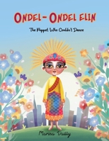 Ondel-Ondel Elin: The Puppet Who Couldn’t Dance B0FXVLBNQ5 Book Cover