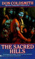 The Sacred Hills 0553274600 Book Cover