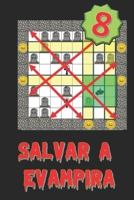 Salvar a Evampira (8) (Spanish Edition) B0H25BXYJJ Book Cover