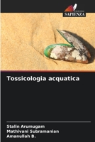 Tossicologia acquatica (Italian Edition) 6207605489 Book Cover