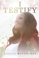 I Testify 1545490392 Book Cover