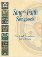 Sing the Faith Songbook 0758616325 Book Cover