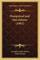Hampstead and Marylebone 1516906349 Book Cover