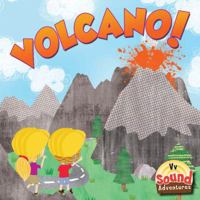 Volcano!: Phoenetic Sound /V 1621692027 Book Cover