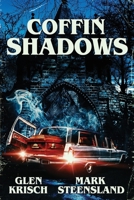 Coffin Shadows 1951043154 Book Cover