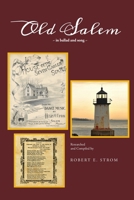 Old Salem in Ballad and Song B0F4CTVQP1 Book Cover