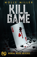 Kill Game (Mongol Moon) B0GR4TWP9K Book Cover