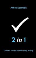 2 in 1: Grateful success by effectively writing! 1523652772 Book Cover