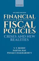 Financial and Fiscal Policies: Crises and New Realities 0199452652 Book Cover