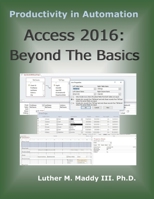 Access 2016: Beyond the Basics 1719994013 Book Cover