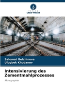 Intensivierung des Zementmahlprozesses (German Edition) 6207768175 Book Cover