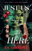 Just Us, Here B0GTWHGMQF Book Cover