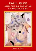 Paul Klee and the Decorative in Modern Art 0521822505 Book Cover