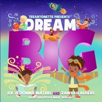 Dream Big 0359804489 Book Cover