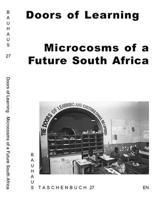 Doors of Learning: Microcosms of a Future South Africa 3959057466 Book Cover