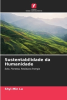 Sustentabilidade da Humanidade (Portuguese Edition) 6206920011 Book Cover