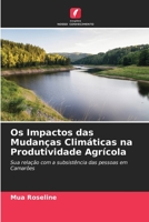 Os Impactos das Mudanças Climáticas na Produtividade Agrícola: Sua relação com a subsistência das pessoas em Camarões 6206369609 Book Cover