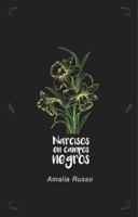 Narcisos en Campos Negros 1737065533 Book Cover