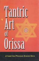 Tantric Art Of Orissa 8178350416 Book Cover