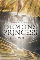 Demon's Princess: Dark Inheritance 1 1959611119 Book Cover