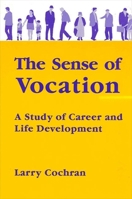 Sense of Vocation, The 0791402452 Book Cover