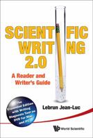Scientific Writing: A Reader and Writer's Guide 9814350605 Book Cover