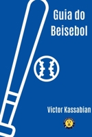 Guia Do Beisebol 6500332512 Book Cover