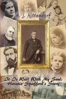 It Is Well With My Soul: Horatio Spafford's Story 1716408105 Book Cover