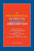 A Presidential Aberration 1983997579 Book Cover