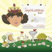 The Impoliteness Bug 0997280476 Book Cover