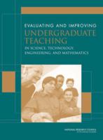 Evaluating and Improving Undergraduate Teaching inScience, Mathematics, Engineering, and Technology 0309072778 Book Cover