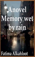 Memory Wet by Rain B0F1JYBGR8 Book Cover